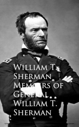 Memoirs of General William T. Sherman