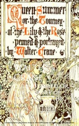 Queen Summer; Or, The Tourney of the Lily and the Rose