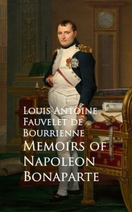 Memoirs of Napoleon Bonaparte