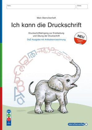 Ich kann die Druckschrift - Ausgabe mit Artikelkennzeichnung (DaZ) - Schreiblehrgang - neue Ausgabe 2024