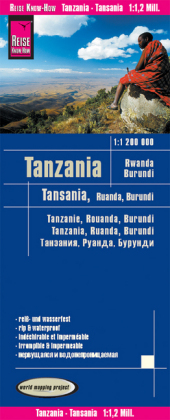 Reise Know-How Landkarte Tansania, Ruanda, Burundi (1:1.200.000). Tanzania, Rwanda, Burundi / Tanzanie, Rouanda, Burundi / Tanzania, Ruanda, Burundi