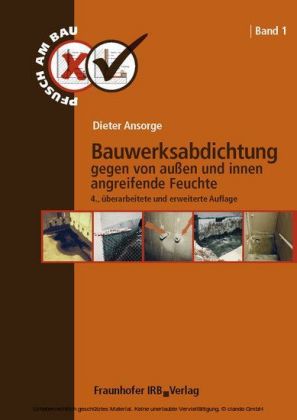 Bauwerksabdichtung gegen von außen und innen angreifende Feuchte.