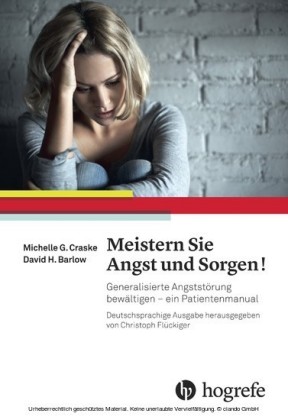 Meistern Sie Angst und Sorgen!