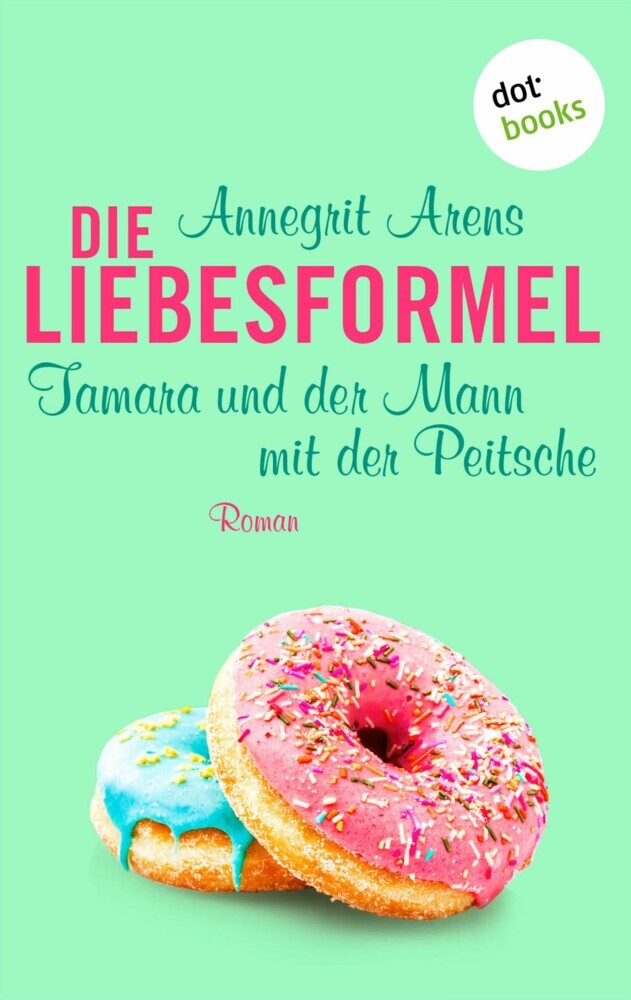 Die Liebesformel: Tamara und der Mann mit der Peitsche main product photo