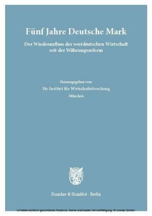 Fünf Jahre Deutsche Mark.