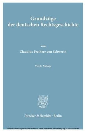 Grundzüge der deutschen Rechtsgeschichte.