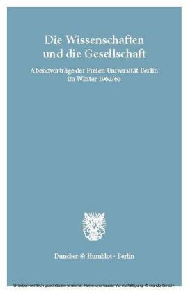 Die Wissenschaften und die Gesellschaft.