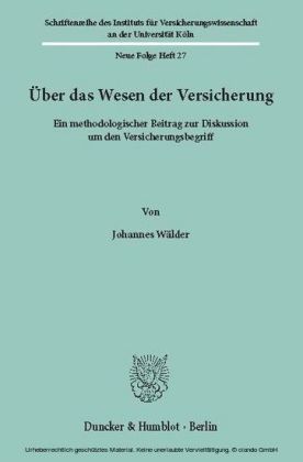 Über das Wesen der Versicherung.