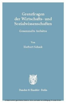 Grenzfragen der Wirtschafts- und Sozialwissenschaften.