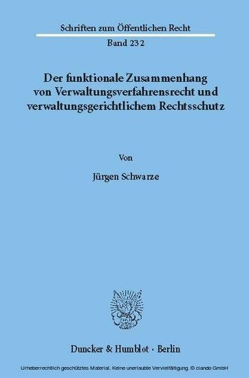 Der funktionale Zusammenhang von Verwaltungsverfahrensrecht und verwaltungsgerichtlichem Rechtsschutz. main product photo