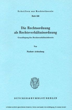 Die Rechtsordnung als Rechtsverhältnisordnung.