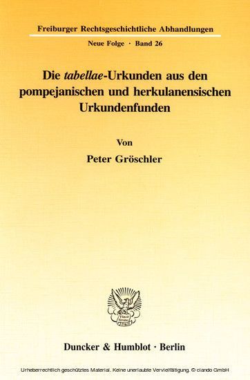Die "tabellae"-Urkunden aus den pompejanischen und herkulanensischen Urkundenfunden. main product photo