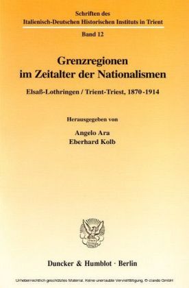 Grenzregionen im Zeitalter der Nationalismen.