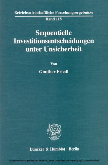 Sequentielle Investitionsentscheidungen unter Unsicherheit. main product photo