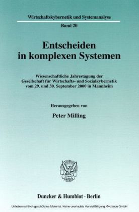 Entscheiden in komplexen Systemen.