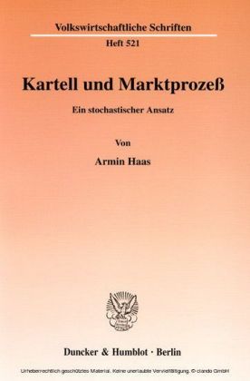 Kartell und Marktprozeß.
