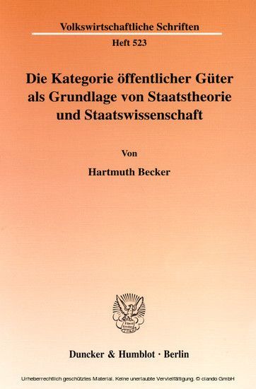 Die Kategorie öffentlicher Güter als Grundlage von Staatstheorie und Staatswissenschaft. main product photo