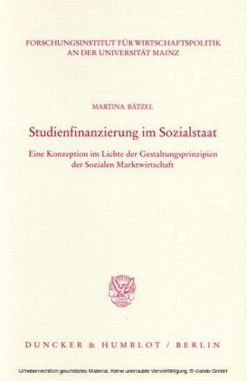 Studienfinanzierung im Sozialstaat.