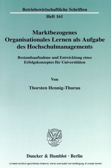 Marktbezogenes Organisationales Lernen als Aufgabe des Hochschulmanagements. main product photo