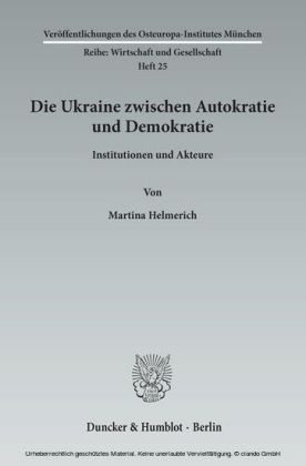 Die Ukraine zwischen Autokratie und Demokratie.
