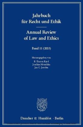 Jahrbuch für Recht und Ethik / Annual Review of Law and Ethics.