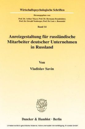 Anreizgestaltung für russländische Mitarbeiter deutscher Unternehmen in Russland.