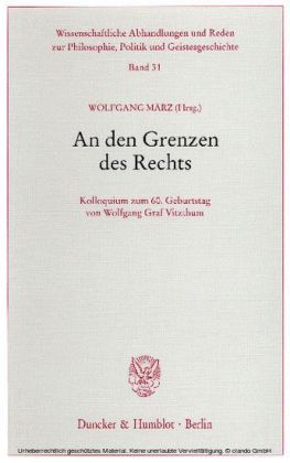 An den Grenzen des Rechts.