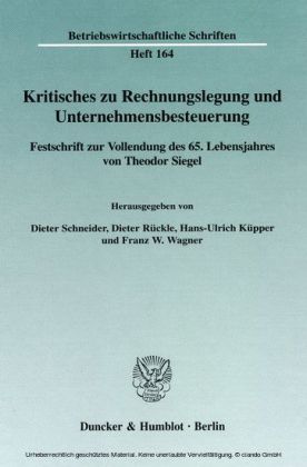 Kritisches zu Rechnungslegung und Unternehmensbesteuerung.