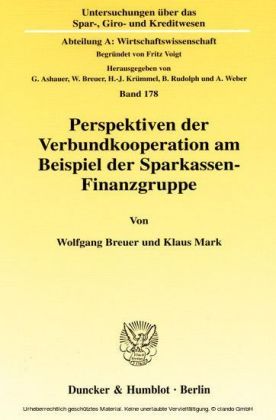 Perspektiven der Verbundkooperation am Beispiel der Sparkassen-Finanzgruppe.
