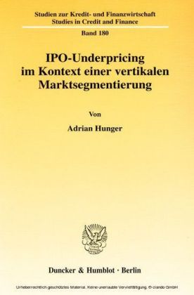 IPO-Underpricing im Kontext einer vertikalen Marktsegmentierung.