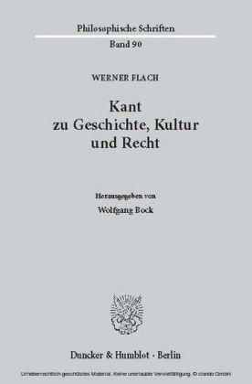 Kant zu Geschichte, Kultur und Recht.