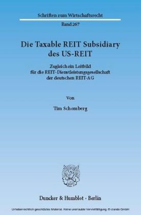 Die Taxable REIT Subsidiary des US-REIT.