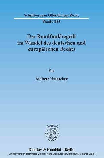 Der Rundfunkbegriff im Wandel des deutschen und europäischen Rechts. main product photo