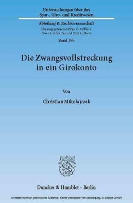 Die Zwangsvollstreckung in ein Girokonto.