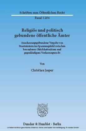 Religiös und politisch gebundene öffentliche Ämter.