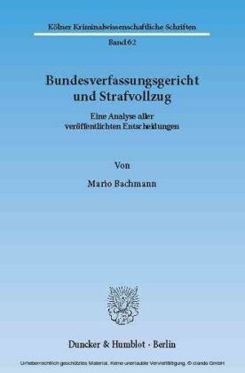 Bundesverfassungsgericht und Strafvollzug.
