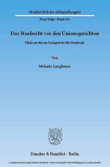 Das Strafrecht vor den Unionsgerichten. main product photo