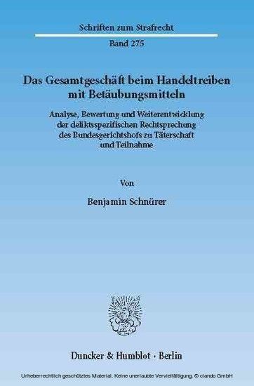 Das Gesamtgeschäft beim Handeltreiben mit Betäubungsmitteln. main product photo