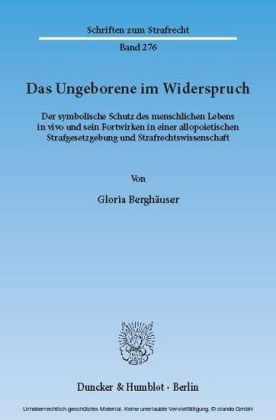 Das Ungeborene im Widerspruch.