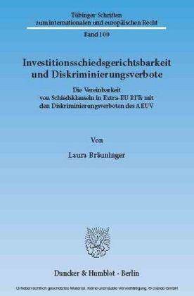 Investitionsschiedsgerichtsbarkeit und Diskriminierungsverbote.