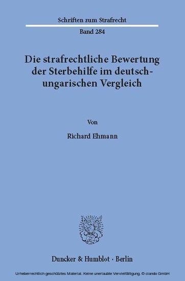 Die strafrechtliche Bewertung der Sterbehilfe im deutsch-ungarischen Vergleich. main product photo