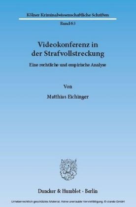Videokonferenz in der Strafvollstreckung.