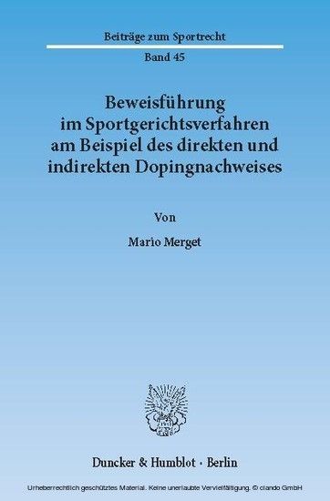 Beweisführung im Sportgerichtsverfahren am Beispiel des direkten und indirekten Dopingnachweises. main product photo