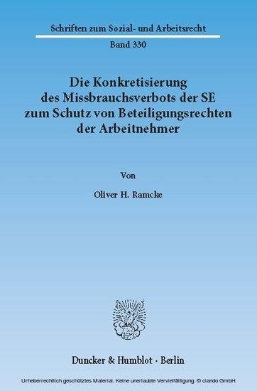 Die Konkretisierung des Missbrauchsverbots der SE zum Schutz von Beteiligungsrechten der Arbeitnehmer. main product photo