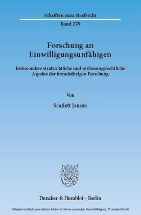 Forschung an Einwilligungsunfähigen.
