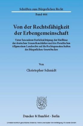 Von der Rechtsfähigkeit der Erbengemeinschaft.