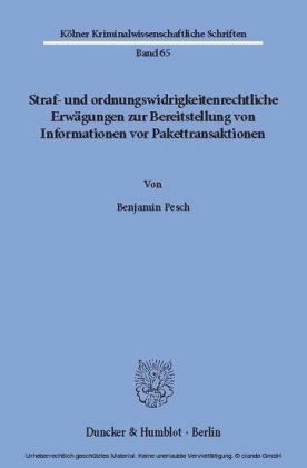Straf- und ordnungswidrigkeitenrechtliche Erwägungen zur Bereitstellung von Informationen vor Pakettransaktionen.