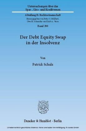 Der Debt Equity Swap in der Insolvenz.