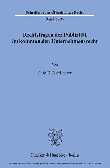 Rechtsfragen der Publizität im kommunalen Unternehmensrecht. main product photo