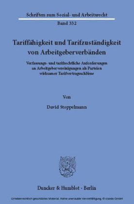 Tariffähigkeit und Tarifzuständigkeit von Arbeitgeberverbänden.